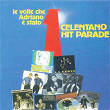 Celentano Hit Parade / Le Volte Che Adriano E' Stato Primo | Adriano Celentano