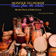 Percussions du Monde | Mirtha Pozzi, Pablo Cueco
