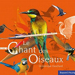Le chant des oiseaux, Vol. 2 | Dominique Fauchard