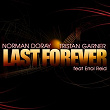 Last Forever (feat. Tristan Garner) | Norman Doray