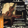 Mozart: Violin Concertos Nos. 3 & 4 | Régis Pasquier