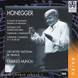 Honegger: Le chant de Nigamon, Pastorale d'été, Symphonies Nos. 2 & 5 | Charles Munch