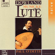 Dowland: Musicke for the Lute | Paul O'dette