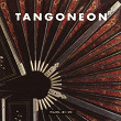 Tangoneon | Olivier Manoury