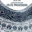 Celtic procession | Eric Barret