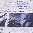 Condaghes (feat. Henri Texier) | Fresu Pellen Marchand Trio