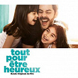 Tout pour être heureux (Original Motion Picture Soundtrack) | Joe Bel