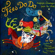 Fées Do Do, Vol. 1 (Musique classique pour les rêves) | Julie Ricke, Morgane Raoux, Nicolas Duchamp, Stéphane Goyeau
