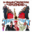 Le Jazz A Travers Les Zzaj | Le Grand Orchestre Du Splendid