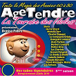Age tendre La tournée des idoles, Vol. 5 | Gérard Palaprat