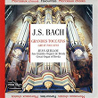 Bach : Grandes toccatas | Jean Guillou