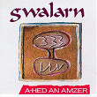 A hed an amzer (Breton Group - Celtic Music from Brittany -Keltia Musique -Bretagne) | Gwalarn