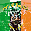 Pub Saint Patrick, Vol. 2 (Celtic Rock) (L'After by Keltia Musique) | Pat O'may
