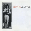 Higelin & Areski | Jacques Higelin