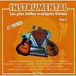 Instrumental: Les plus belles musiques corses, Vol. 3 | Bruno Bacara