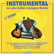 Instrumental - les plus belles musiques Corses Vol. 1 | Jean Mattei