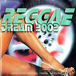 Reggae Dream 2002 | Jeff Nolly