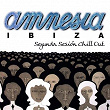 Amnesia Ibiza Segunda Sesion Chill Out | Johnny Santiag