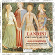 Landini and Italian Ars Nova | Alla Francesca