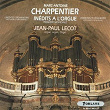 Marc-Antoine Charpentier (Orgue, Organ) | Jean-paul Lécot
