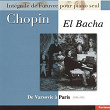 Chopin : Intégrale de l'oeuvre pour piano seul, vol. 6 : De Varsovie à Paris 1830-1831 | Abdel Rahman El Bacha