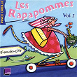 Les Rapapommes, Vol. 2 (Collection Les histoires du Pince Oreille) | Dominique Aubert