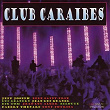 Club Caraïbes | Jeff Joseph