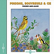 Pinsons bouvreuils - Finches and Allies & Co | Frémeaux Nature