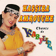 Chants de Kabylie | Hassiba Amrouche