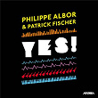 Yes! | Philippe Albor