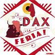 Feria de Dax | Alma Chula