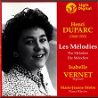 Duparc: Les Mélodies | Isabelle Vernet
