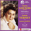 Gounod: Mélodies | Isabelle Vernet