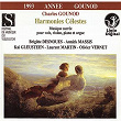 Gounod: "Harmonies célestes" (Musique sacrée pour voix, violon, piano & orgue) | Annick Massis