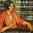 Bréville & Klingsor : Oeuvres pour piano | Carole Carniel