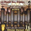 La route des orgues, Vol. 5 (L'orgue Joseph Callinet de Dannemarie, Alsace) | Olivier Vernet