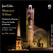 Gilles: Messe en Ré & Te Deum | Orchestre Les Passions