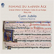 Femmes du Moyen-Âge | Cum Jubilo