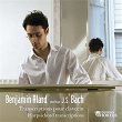 Bach: Transcriptions pour clavecin | Benjamin Alard