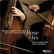 Rose & lys: Musiques anglaises et françaises pour duo de violes de gambe | Olivier Gladhofer