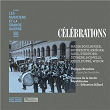 Célébrations (Les musiciens et la Grande Guerre, Vol. 8) | Philippe Brandeis