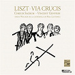 Liszt: Via crucis | Chœur Sacrum