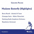 Puccini: Madame Butterfly (Highlights) | Hamburg Radio Symphony Orchestra