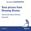 Humperdinck: Tone Picture from Sleeping Beauty | Vienna State Opera Orchestra