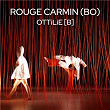 Rouge Carmin (Bande originale du spectacle) | Ottilie