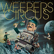 N'importe où, hors du monde | Weepers Circus