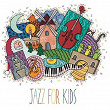 Jazz for Kids | Manuel Hermia