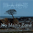 No Man's Zone (Fukushima, the Day After...) (Original Motion Picture Soundtrack) | Barre Phillips