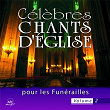 Célèbres chants d'église pour les funérailles, Vol. 2 | Ensemble Vocal L Alliance
