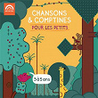 Chansons & comptines pour les petits (3 à 5 ans) | Mannick